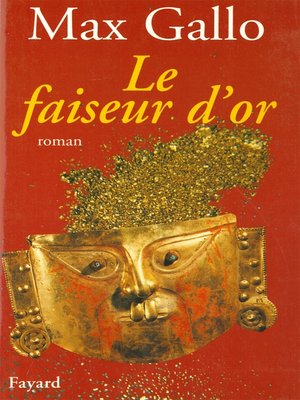 cover image of Le Faiseur d'or